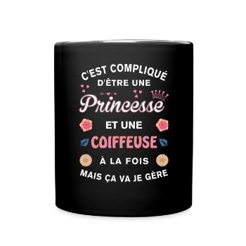 Cadeau Humoristique Coiffeuse Princesse - Mug uni - noir - Devant