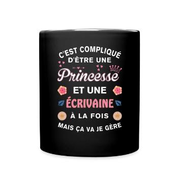 Cadeau Humoristique écrivaine Princesse - Mug uni - noir - Devant