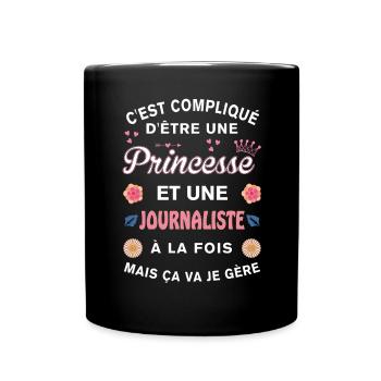 Cadeau Humoristique Journaliste Princesse - Mug uni - noir - Devant