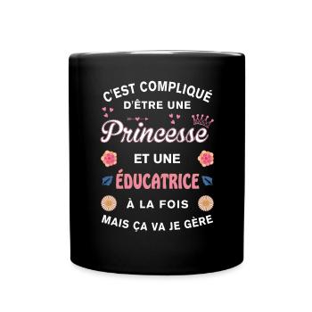 Cadeau Humoristique Éducatrice Princesse - Mug uni - noir - Devant