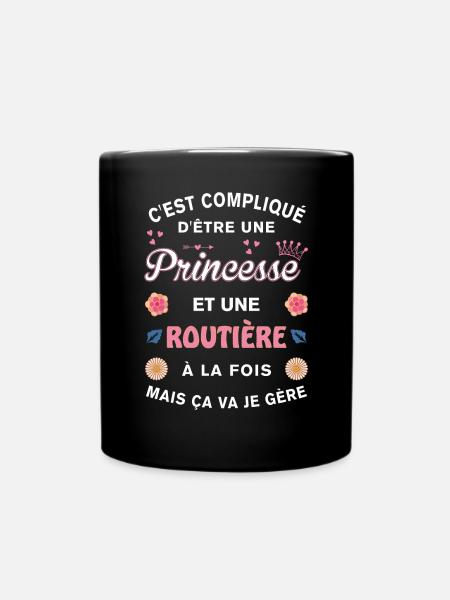 Cadeau Humoristique Routière Princesse - Mug uni - noir