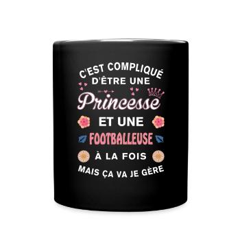 Cadeau Humoristique Footballeuse Princesse - Mug uni - noir - Devant