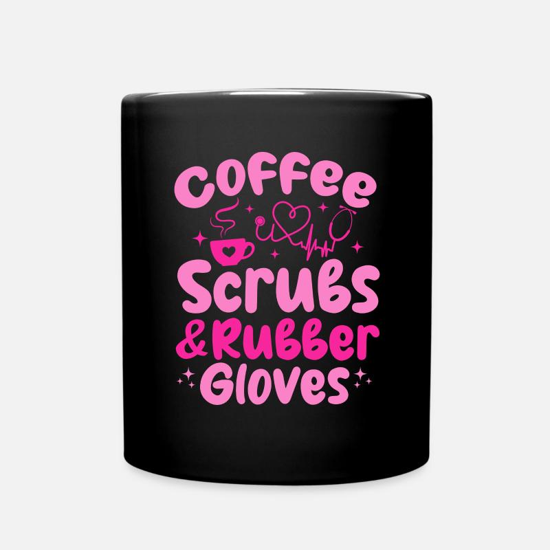 Coffee Scrubs & Rubber Gloves - Nursing Registered - Tasse einfarbig - Schwarz