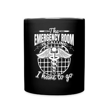 Emergency Nurse - The Emergency Room Is Calling I - Full Colour Mug - black - Front