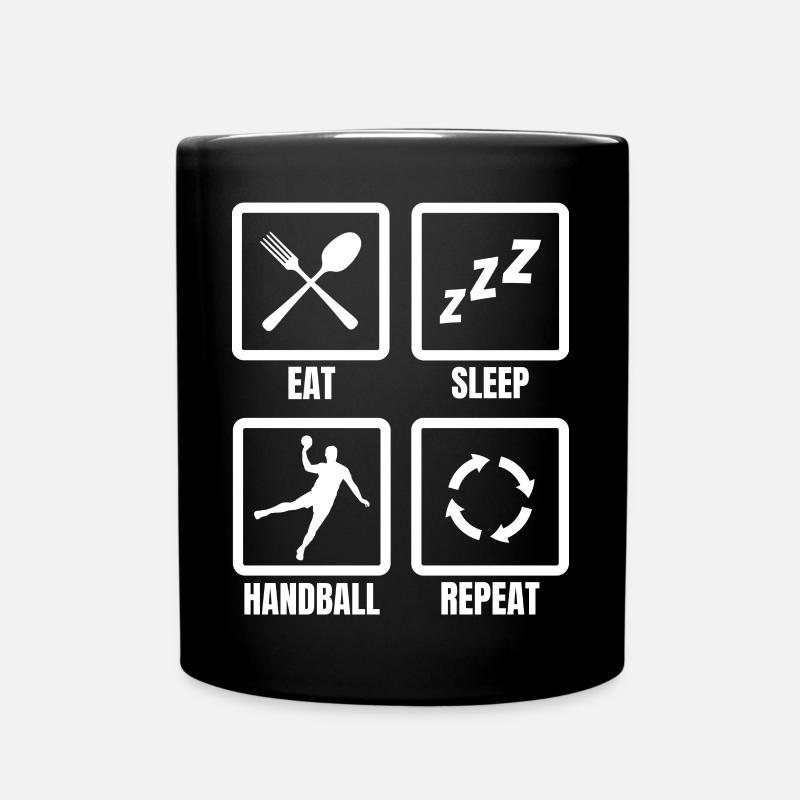 Eat Sleep Handball Repeat - Tasse einfarbig - Schwarz