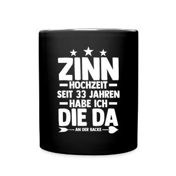 Ehe Zinnhochzeit 33 Jahre Verheiratet Hochzeitstag - Tasse einfarbig - Schwarz - Vorne