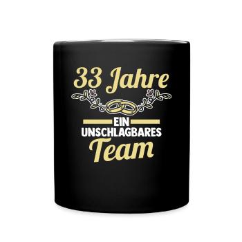Ehe Zinnhochzeit 33 Jahre Verheiratet Hochzeitstag - Tasse einfarbig - Schwarz - Vorne