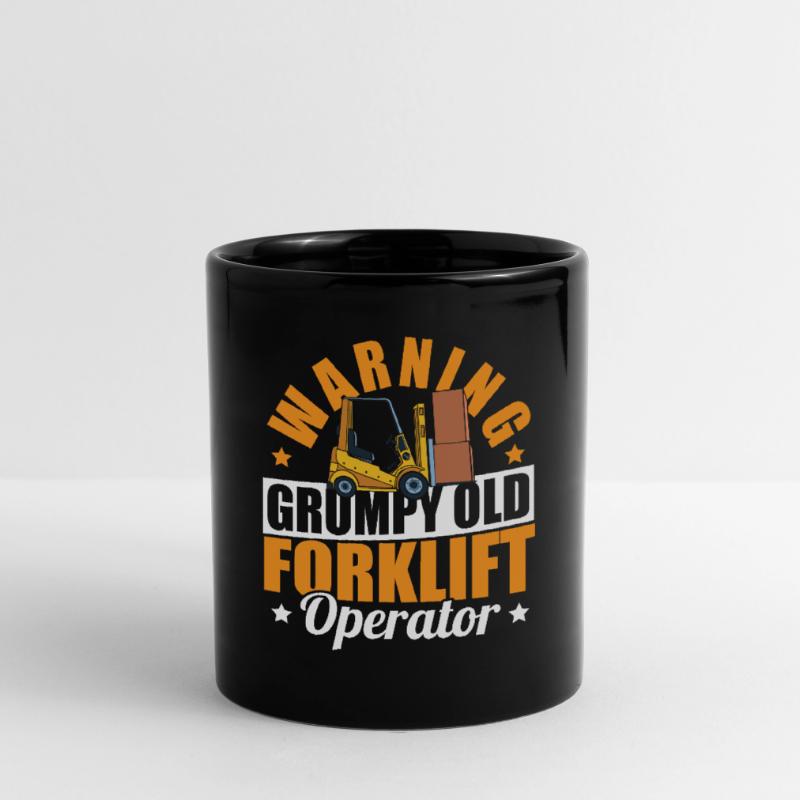 Warning Grumpy Old Forklift Operator Cool Forklift Tasse einfarbig