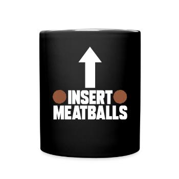Fleischbällchen Italien Italienisches Essen - Tasse einfarbig - Schwarz - Vorne