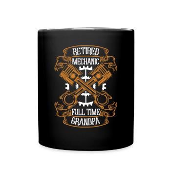 Retired Mechanic Full Time Grandpa Master Motor Vehicle - Full Colour Mug - black - Front