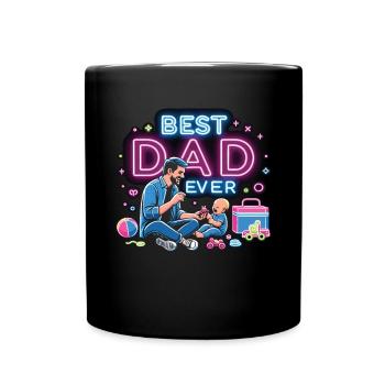 Best Dad Ever - Tasse einfarbig - Schwarz - Vorne
