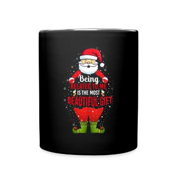 Being Related To Me – Lustiger Weihnachtsmann - Tasse einfarbig - Schwarz - Vorne