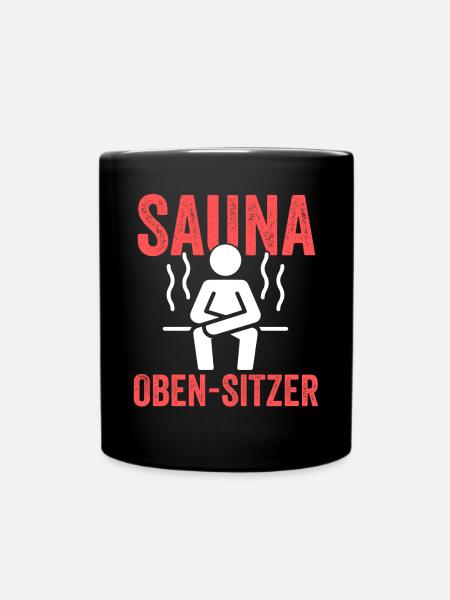Wellness Saunagänger Saunieren Saunierer Sauna - Tasse einfarbig - Schwarz