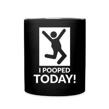 I pooped today - Tasse einfarbig - Schwarz - Vorne