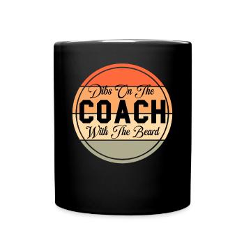 Dibs On The Coach With The Beard Proud Wife - Full Colour Mug - black - Front