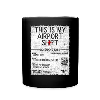 Vacation Travel Quote - This Is My Airport - Full Colour Mug - black - Front
