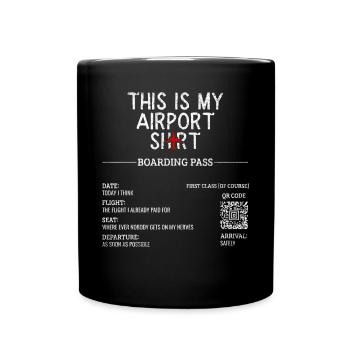 Vacation Travel Quote - This Is My Airport - Full Colour Mug - black - Front