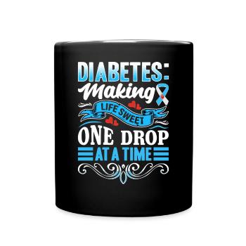 Diabète - Rendre la vie douce une goutte à la fois - Mug uni - noir - Devant
