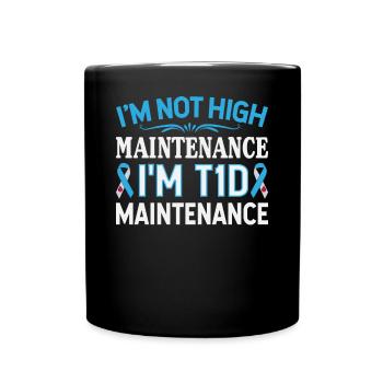 Diabetes I'm low-maintenance with type 1 - Full Colour Mug - black - Front