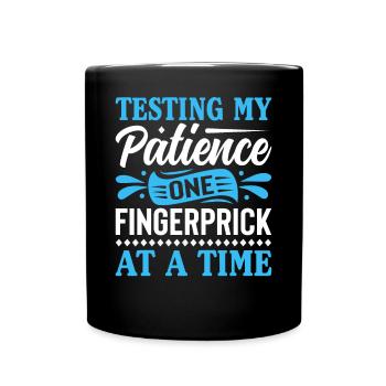 Tester ma patience une piqûre de doigt à la fois - Mug uni - noir - Devant
