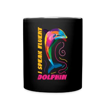 Dauphin Je parle couramment Dauphin - Mug uni - noir - Devant