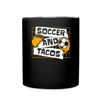 Soccer And Tacos Futbol Fußball Goal Keeper - Tasse einfarbig - Schwarz - Vorne