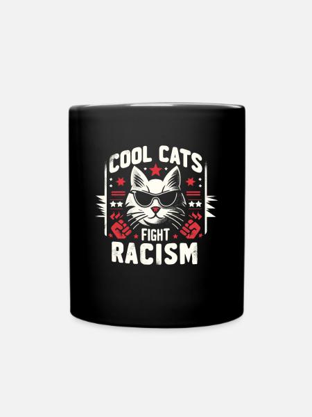 Cats Fight Racism Anti-Racism - Full Colour Mug - black