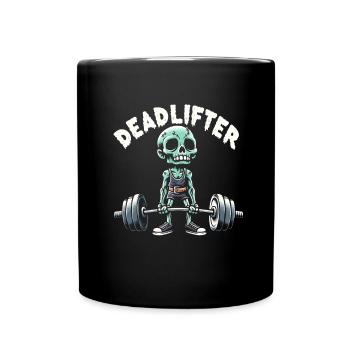 Zombie Deadlifter Deadlift Bodybuilding Workout - Tasse einfarbig - Schwarz - Vorne