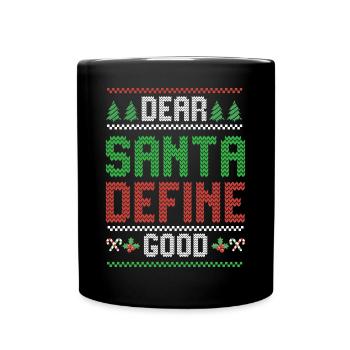 Cher Père Noël Définir un bon dicton de Noël - Mug uni - noir - Devant