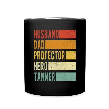 Tanner Name Papa Geschenk - Tasse einfarbig - Schwarz - Vorne