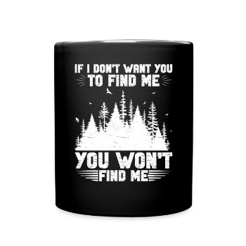 Waldspaziergang Waldliebhaber Naturliebhaber Walde - Tasse einfarbig - Schwarz - Vorne