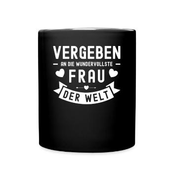 Vergeben Wundervollste Frau Beziehung Spruch Liebe - Tasse einfarbig - Schwarz - Vorne