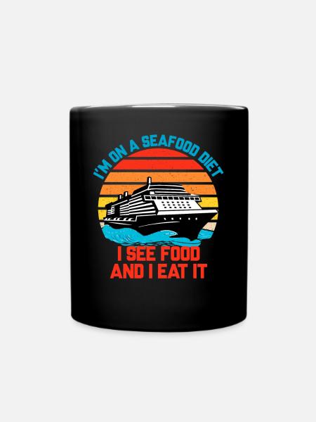 I'm On A Seafood Diet Summer Cruise Ship Vacation - Full Colour Mug - black