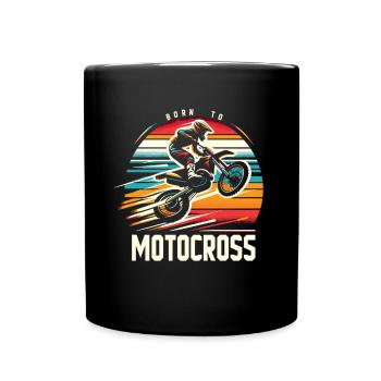 Born To Motocross Motocross Dirt Bike Motorcycle - Full Colour Mug - black - Front
