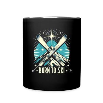 Born To Ski Ski Fahren Ski Sprüche Apres Ski - Tasse einfarbig - Schwarz - Vorne