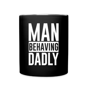 Man Behaving Dadly 2 - Full Colour Mug - black - Front