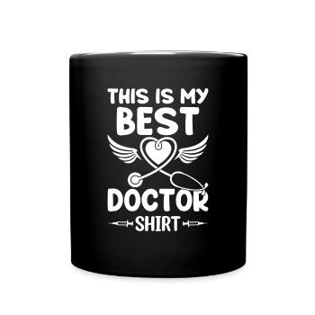 This Is My Best Doctor Shirt Hospital Doctor - Tasse einfarbig - Schwarz - Vorne