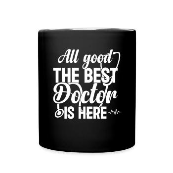 Tout va bien Le meilleur médecin est là - Emergency Docto - Mug uni - noir - Devant