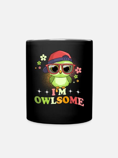 Eule Eulen I`m Owlsome - Tasse einfarbig - Schwarz