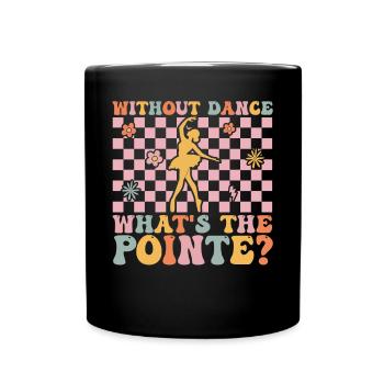 Groovy Ballerina - Full Colour Mug - black - Front