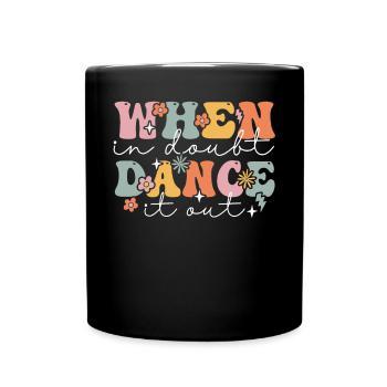 Groovy Ballerina Balletttänzerin - Tasse einfarbig - Schwarz - Vorne