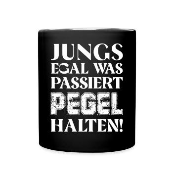Jungs egal was passiert Pegel halten - Tasse einfarbig - Schwarz - Vorne