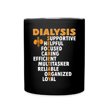 Dialysis Secretary Dialysis Specialist - Full Colour Mug - black - Front