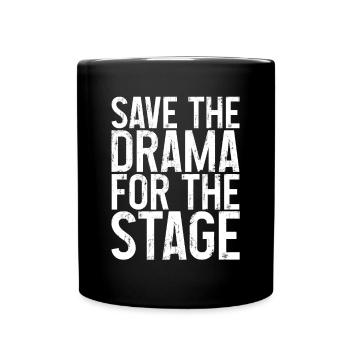 Gardez le drame pour l’étape 3 - Mug uni - noir - Devant