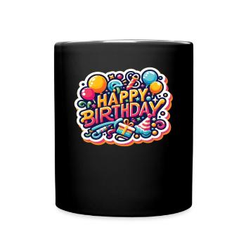 Happy Birthday Saying - Full Colour Mug - black - Front