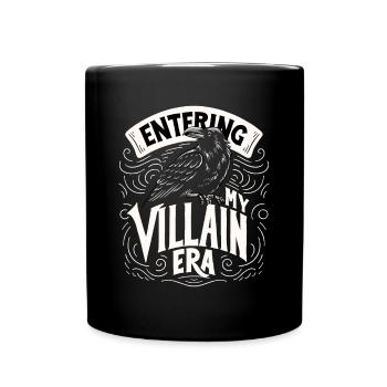 Eintritt In Meine Schurken-ära Krähe Rabe - Tasse einfarbig - Schwarz - Vorne