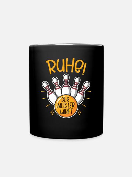 Ruhe! Der Meister wirft! lustiges Bowling T-Shirt - Tasse einfarbig - Schwarz