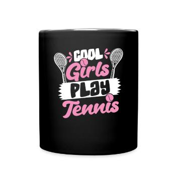 Cool Girls Play Tennis Tennisspieler - Tasse einfarbig - Schwarz - Vorne
