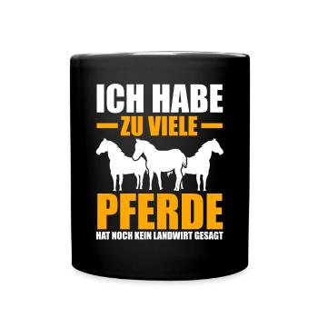 Pferd Reiten Bauernhof Bauer Pferdebesitzer Pferde - Tasse einfarbig - Schwarz - Vorne