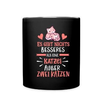 Es gibt nichts besseres als eine Katze außer zwei - Tasse einfarbig - Schwarz - Vorne
